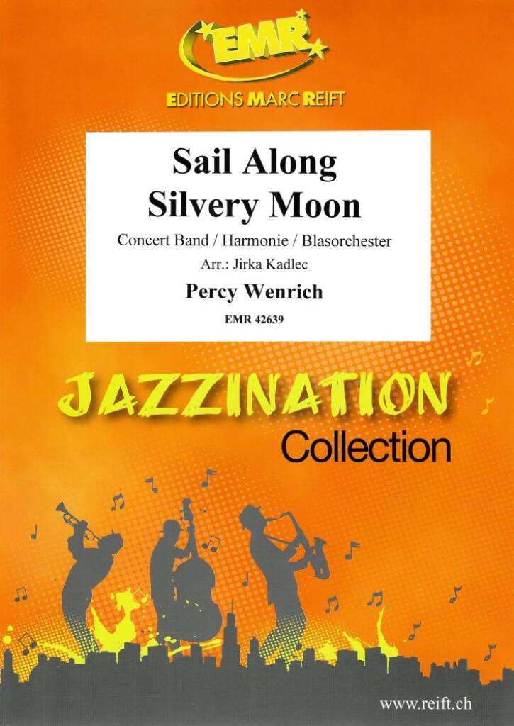 Sail Along Silvery Moon