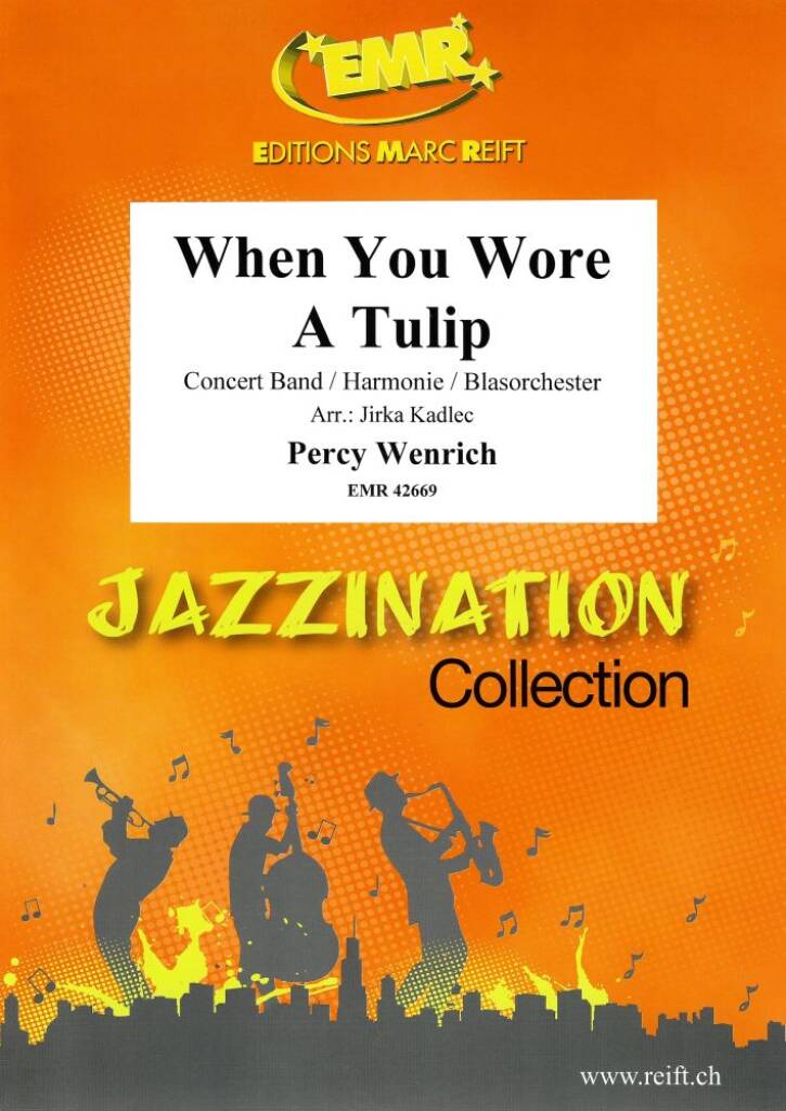 When You Wore A Tulip