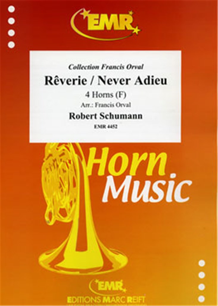 Rêverie (Schumann) / Never Adieu