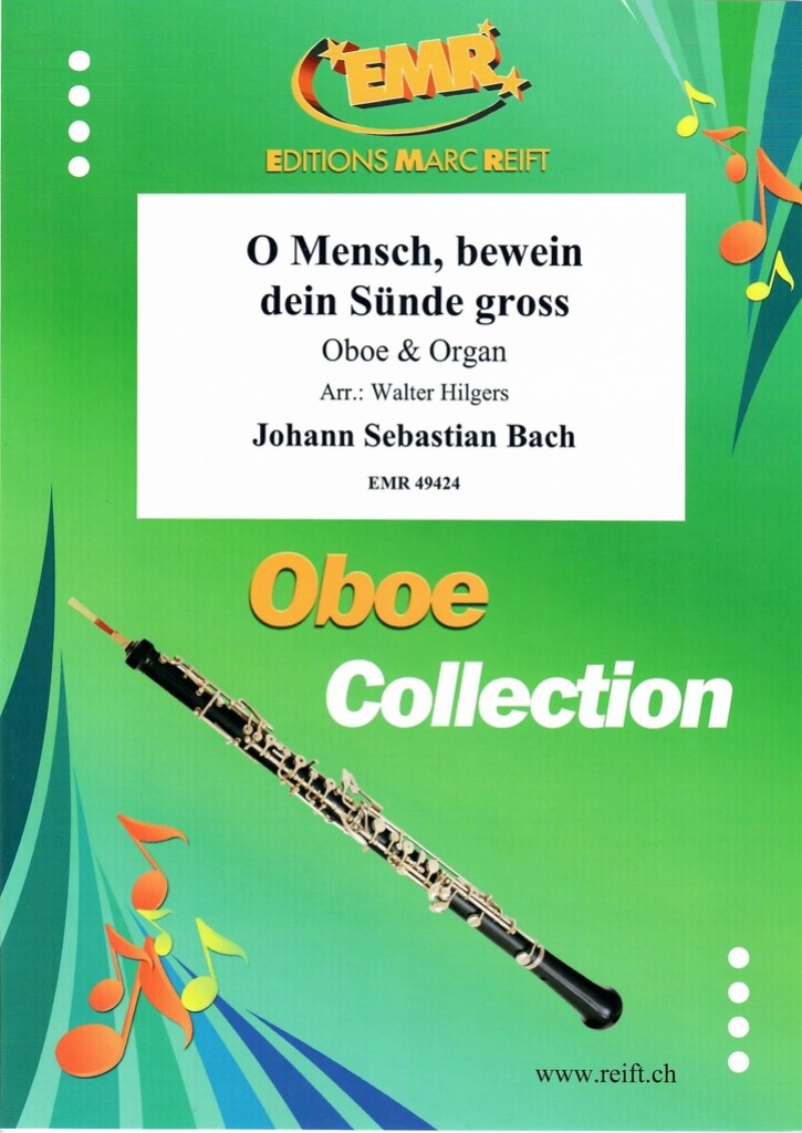 O Mensch, bewein dein Sünde gross