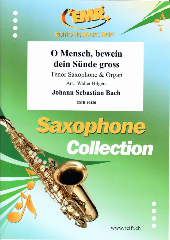 O Mensch, bewein dein Sünde gross