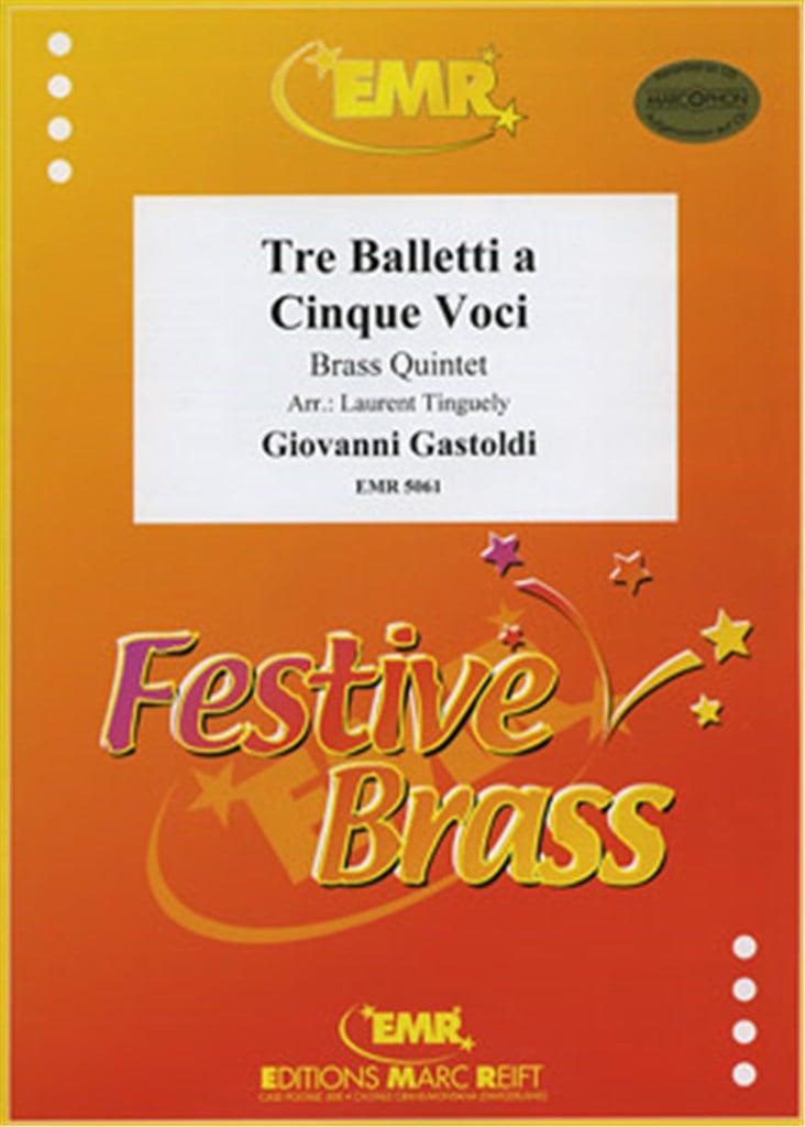 Tre Balletti a Cinque Voci