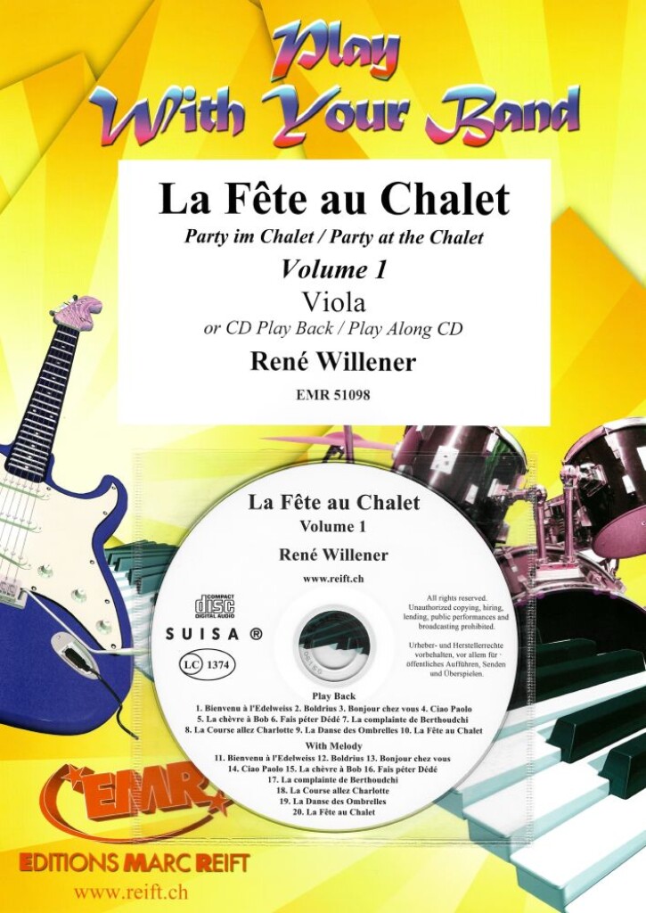 La Fête au Chalet Volume 1