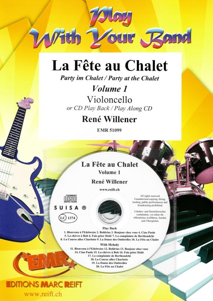 La Fête au Chalet Volume 1