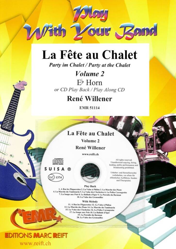La Fête au Chalet Volume 2