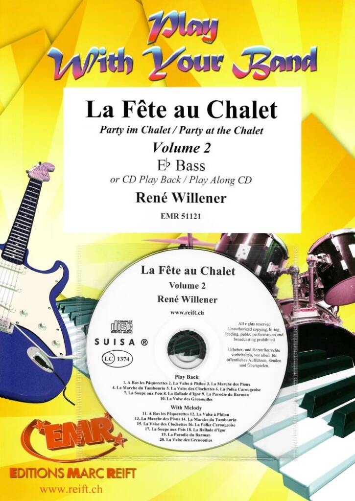 La Fête au Chalet Volume 2