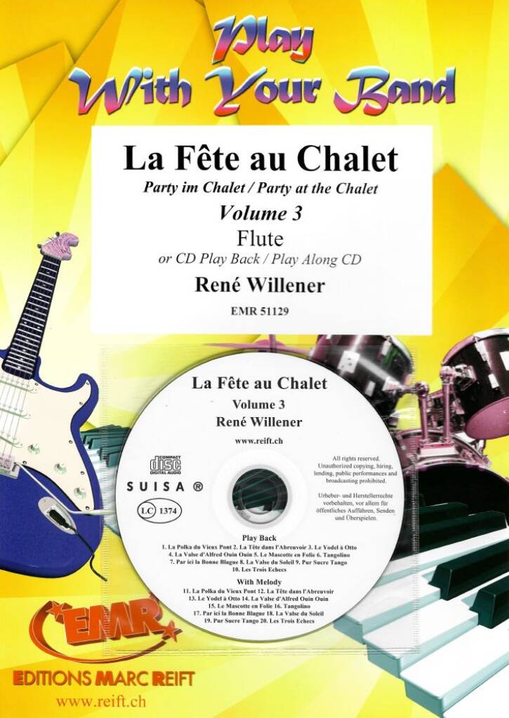 La Fête au Chalet Volume 3