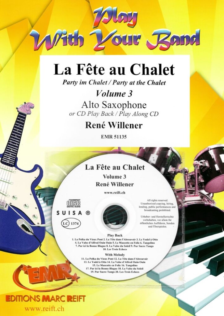 La Fête au Chalet Volume 3