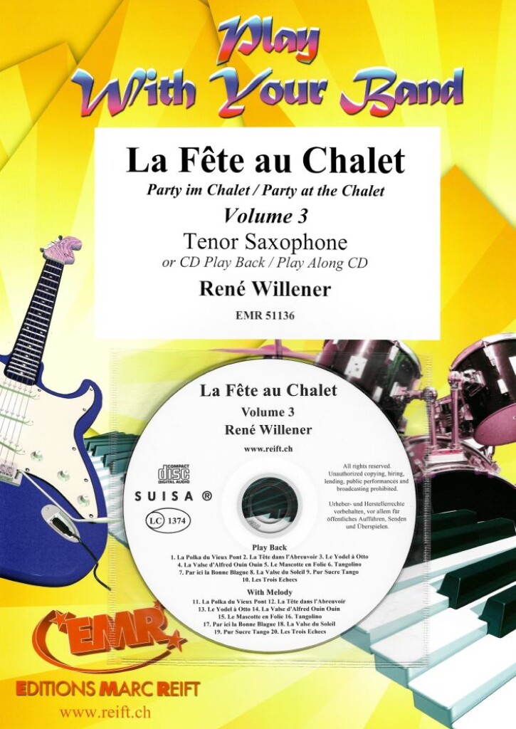 La Fête au Chalet Volume 3