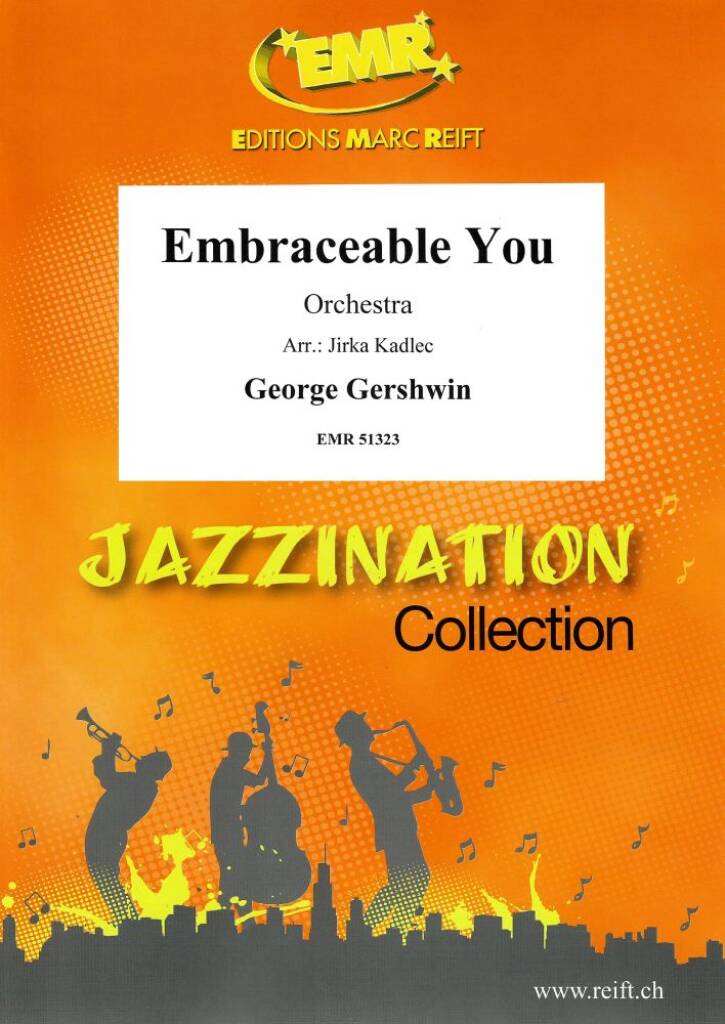 Embraceable You