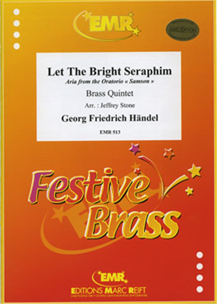 Let The Bright Seraphim