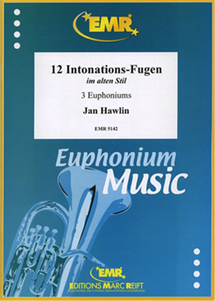 12 Intonations-Fugen im alten Stil