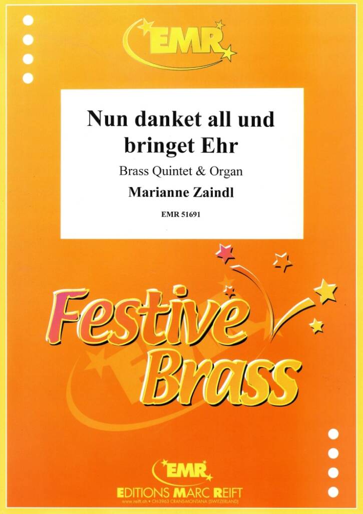 Nun danket all und bringet Ehr