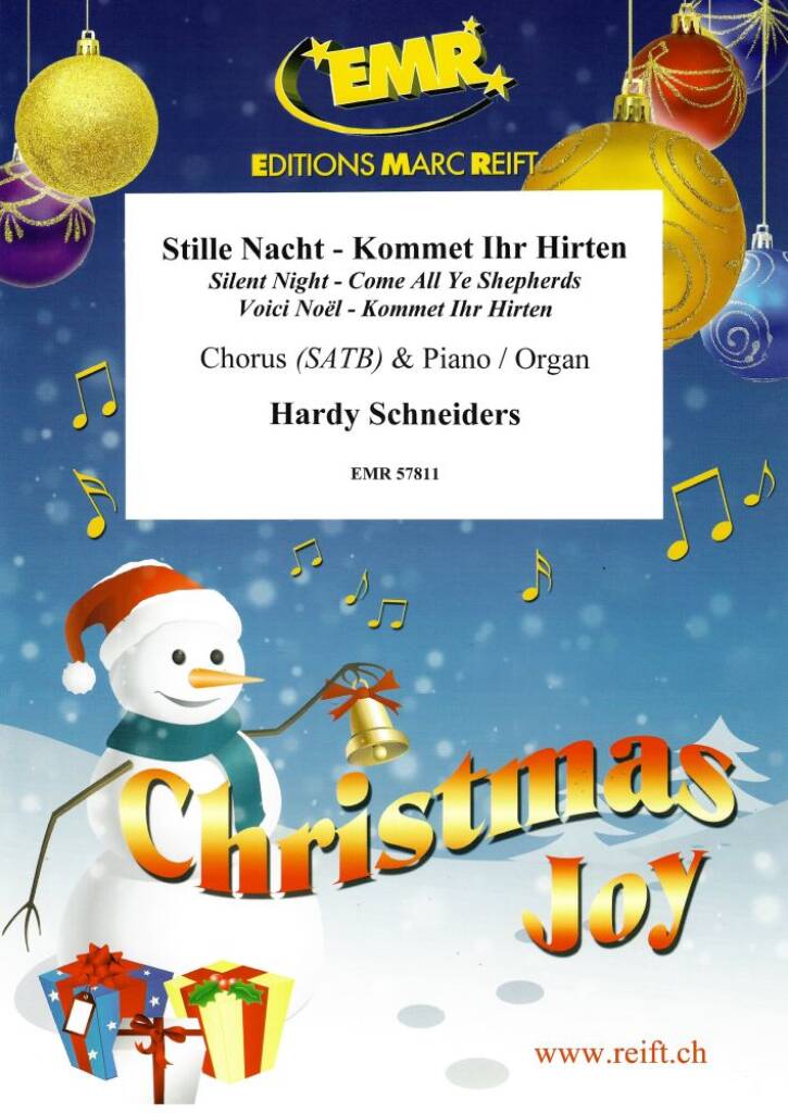 Stille Nacht - Kommet Ihr Hirten