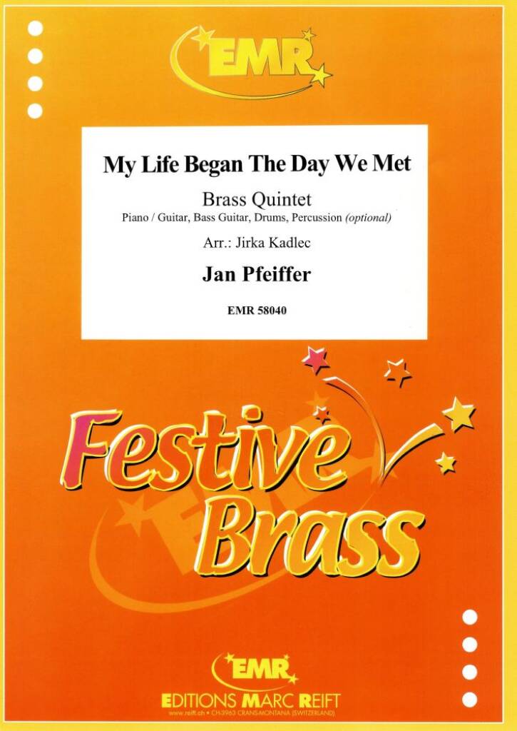 My Life Began The Day We Met