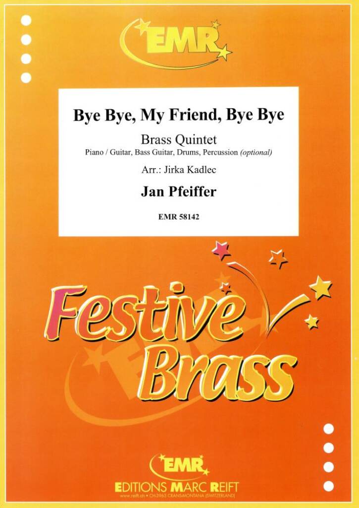 Bye Bye, My Friend, Bye Bye