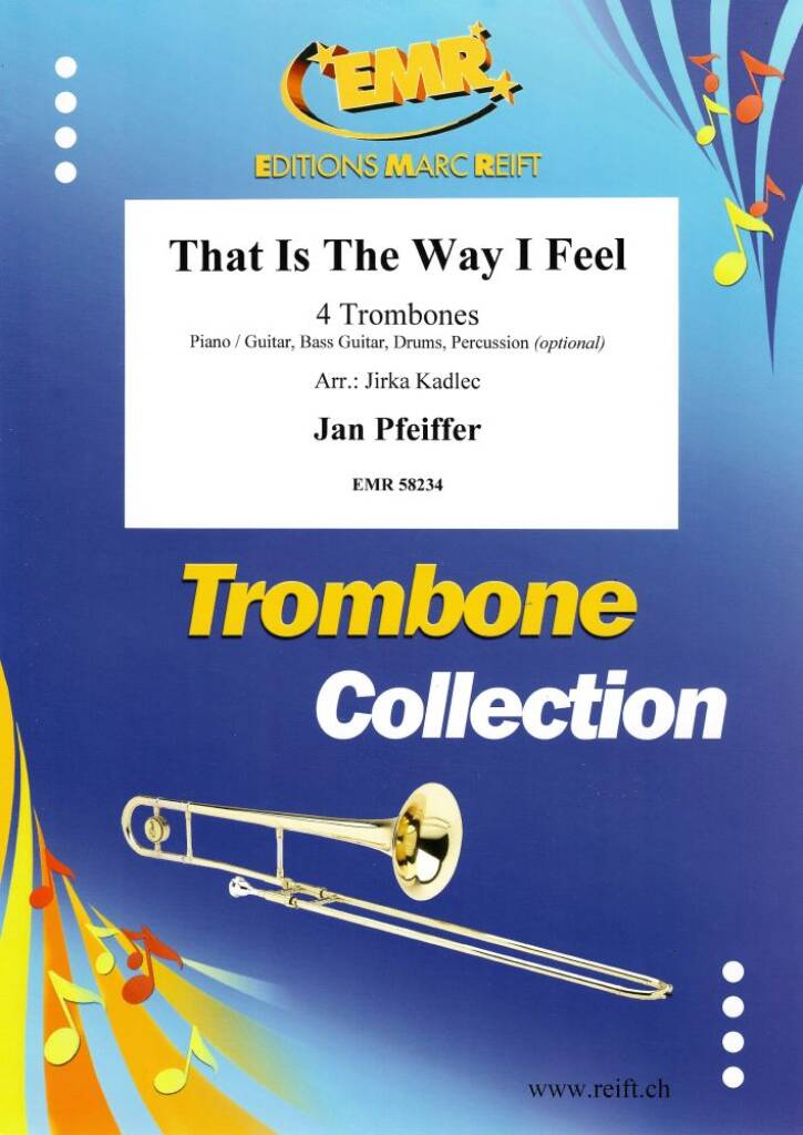 That Is The Way I Feel