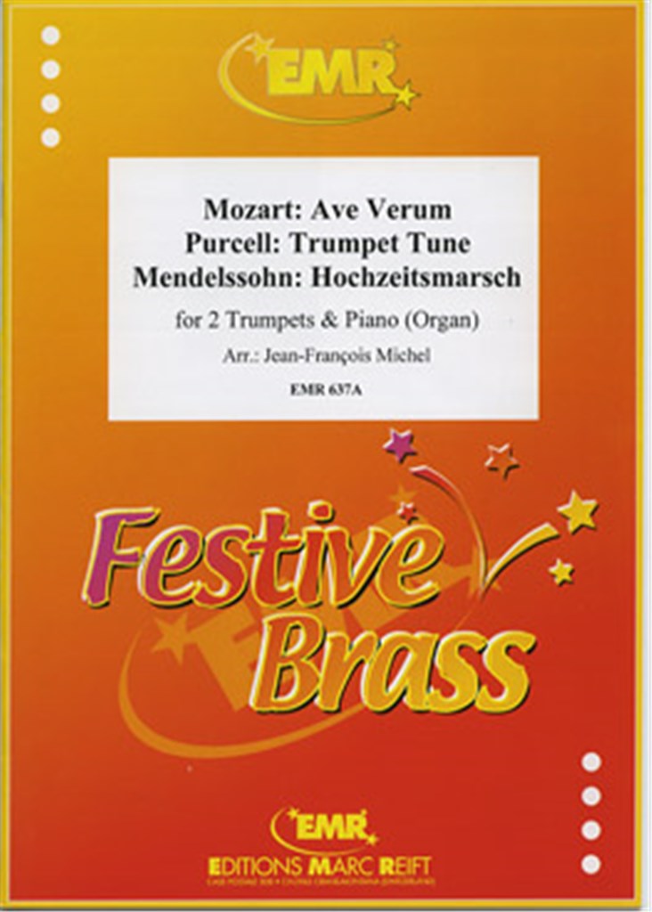 Ave Verum-Trumpet Tune- Hochzeitsmarsch