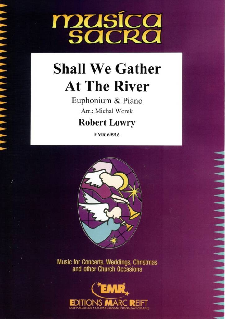 Shall We Gather At The River