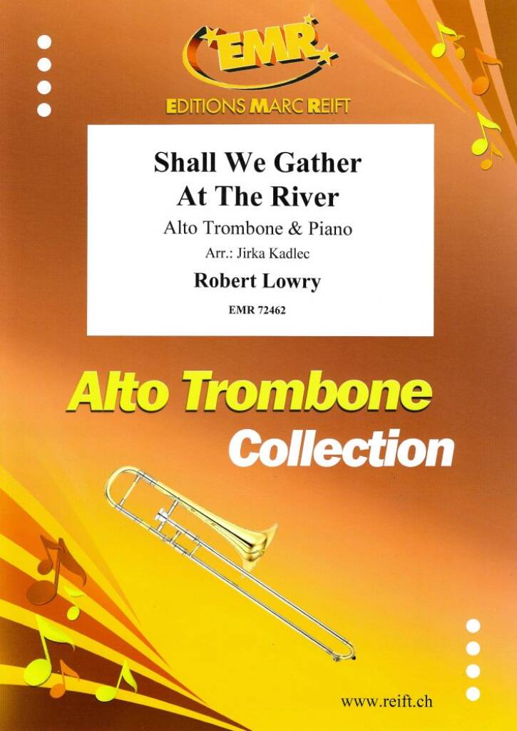 Shall We Gather At The River