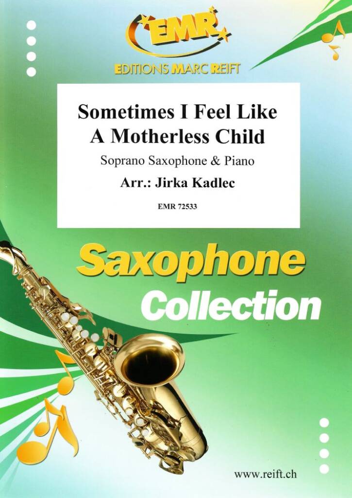 Sometimes I Feel Like A Motherless Child