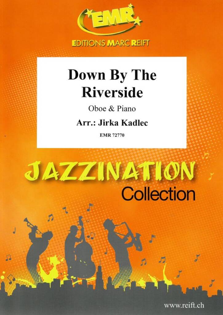 Down By The Riverside