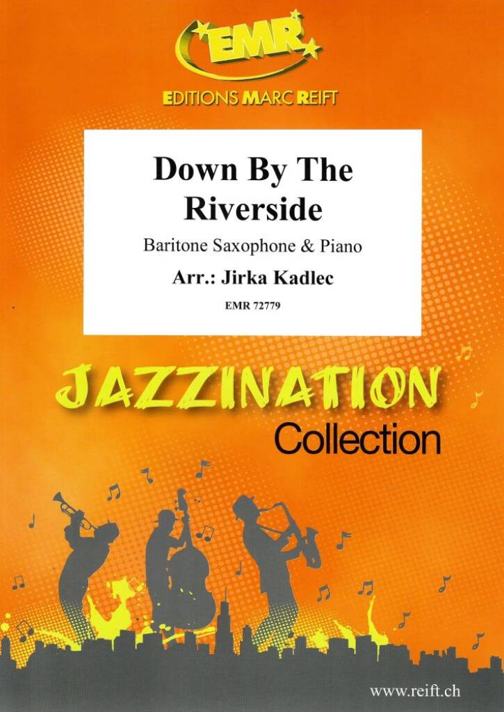 Down By The Riverside
