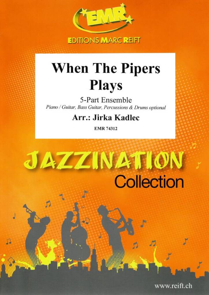 When The Pipers Plays