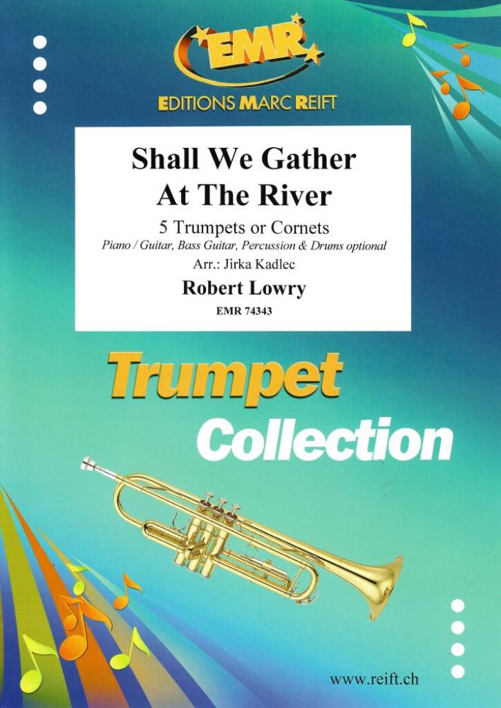 Shall We Gather At The River