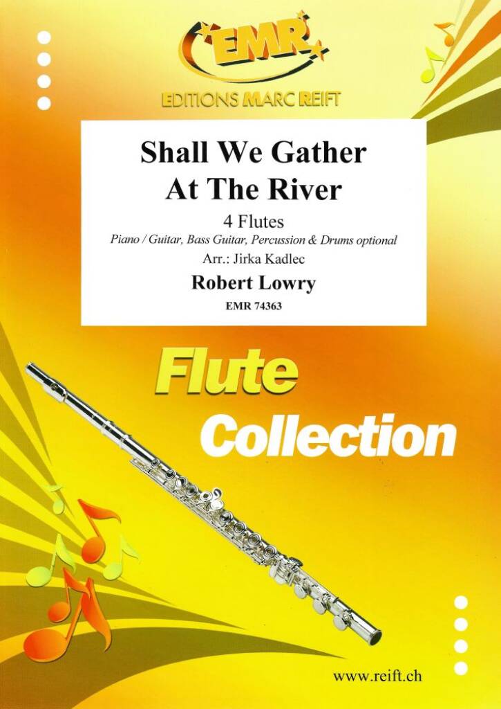 Shall We Gather At The River