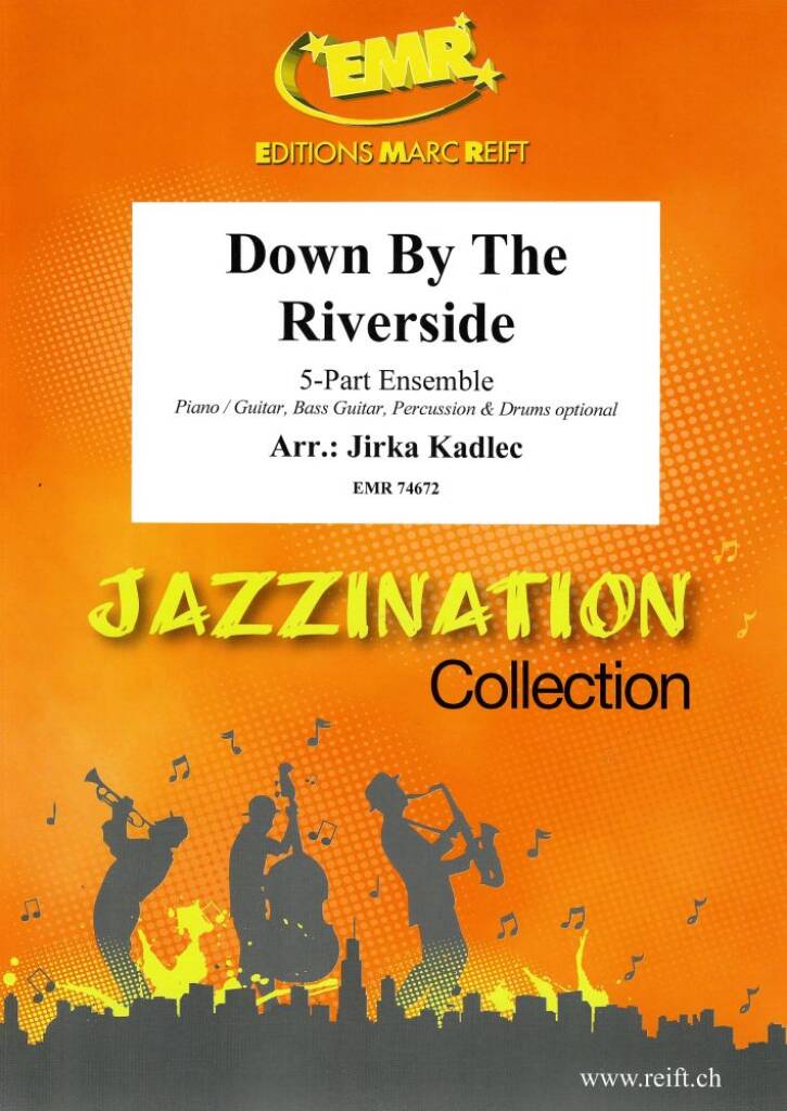 Down By The Riverside