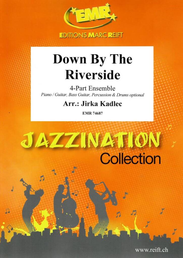 Down By The Riverside