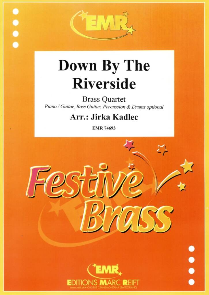 Down By The Riverside