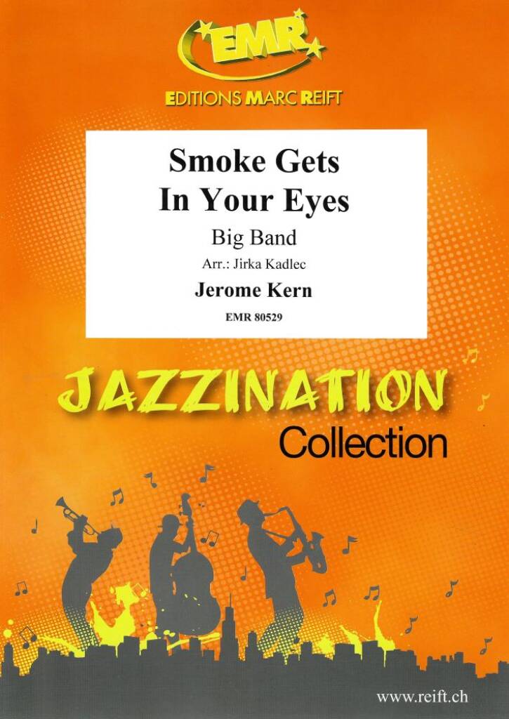 Smoke Gets In Your Eyes