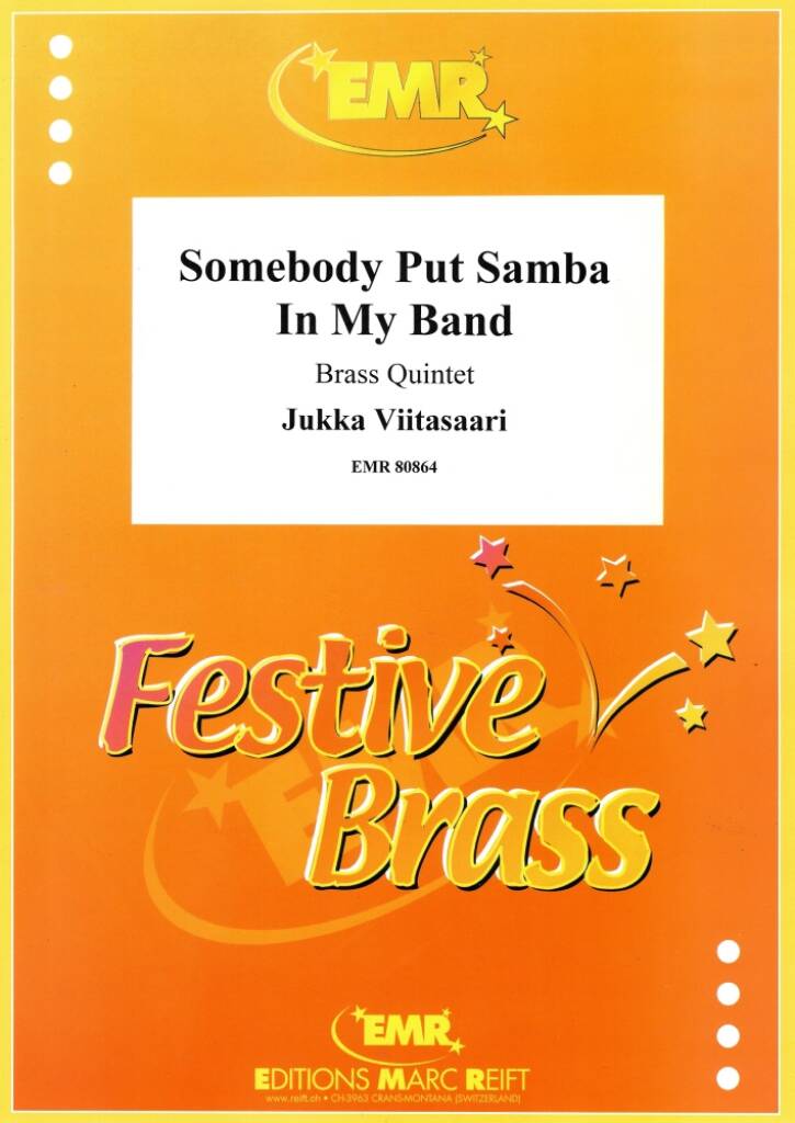Somebody Put Samba In My Band