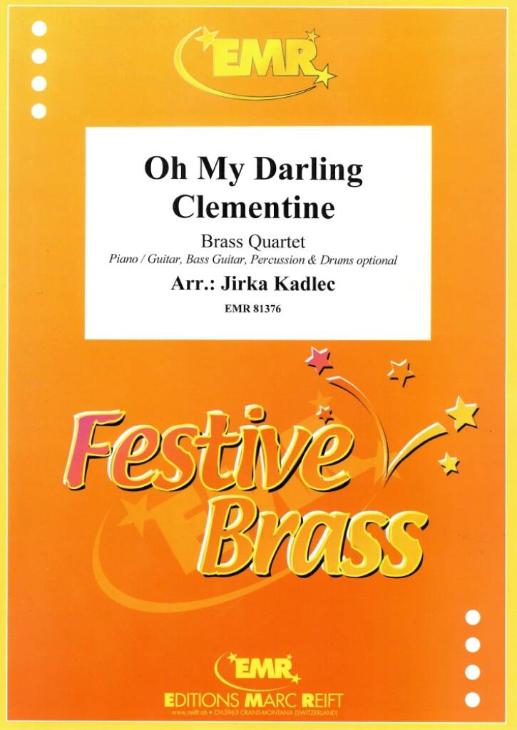 Oh My Darling Clementine