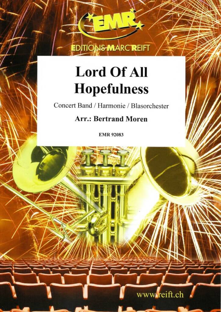 Lord Of All Hopefulness