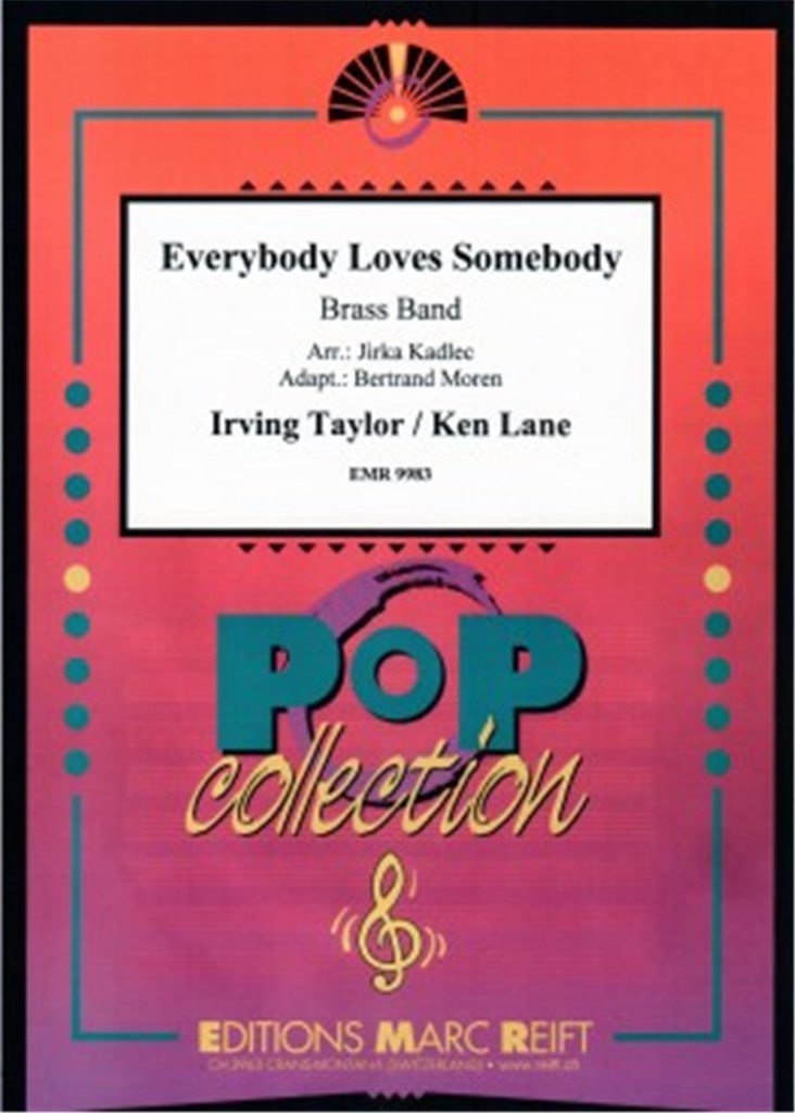 Everybody Loves Somebody