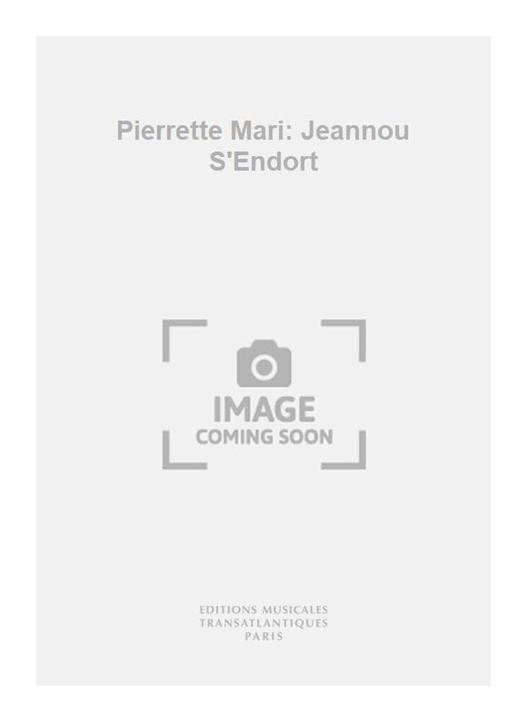 Pierrette Mari: Jeannou S'Endort