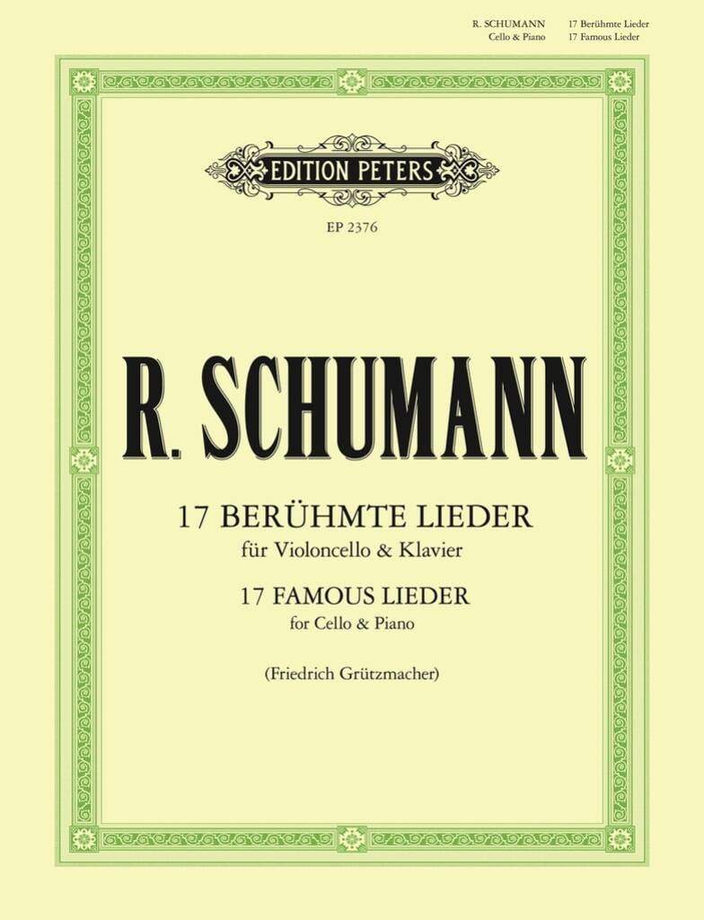 17 Famous Lieder for Cello & Piano