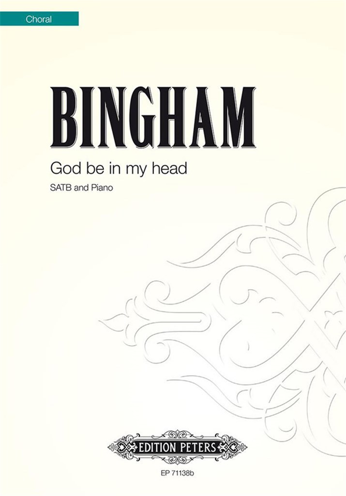 God Be in My Head (First setting)