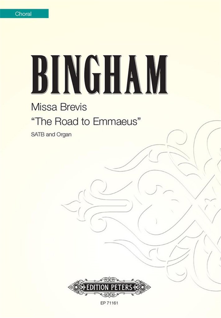 Missa Brevis The Road to Emmaeus