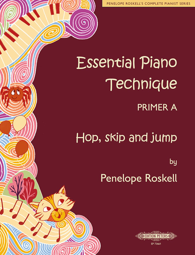 Essential Piano Technique Primer A: Hop, skip