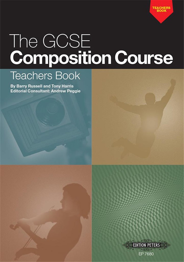 The GCSE Composition Course: Teachers Book
