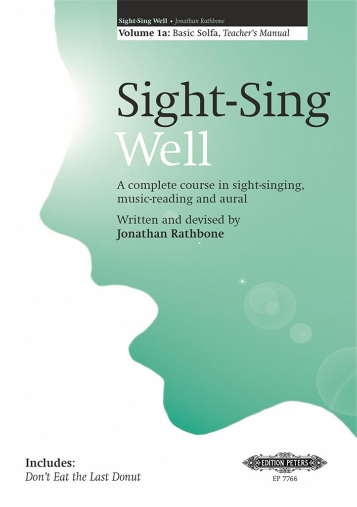 Sight-Sing Well: Teachers Manual