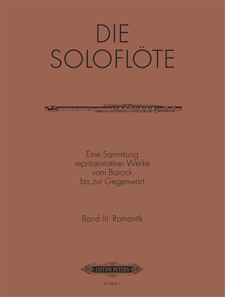 The Solo Flute, Vol.3: Romantic
