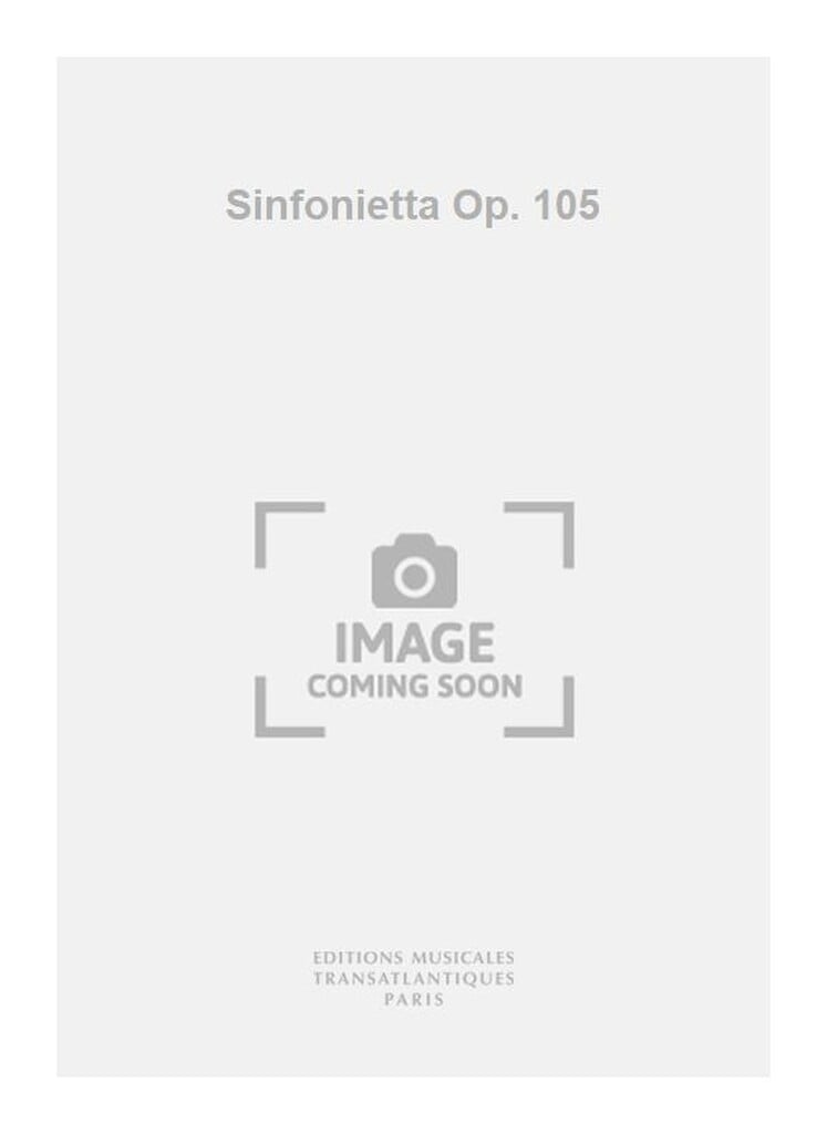 Sinfonietta Op. 105