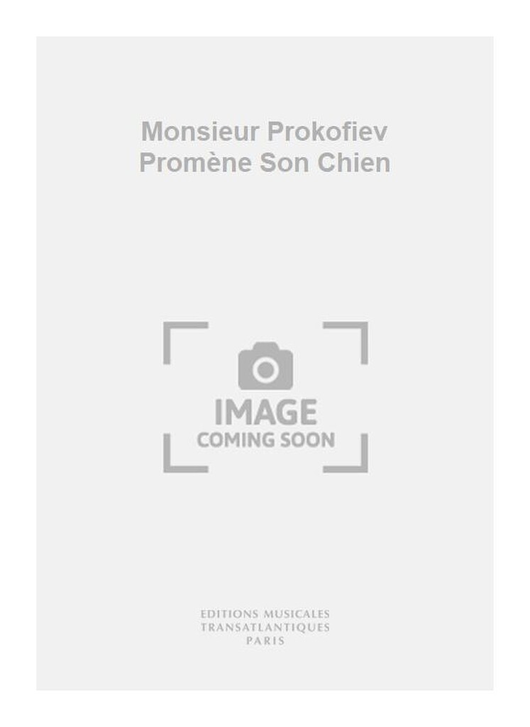 Monsieur Prokofiev Promène Son Chien