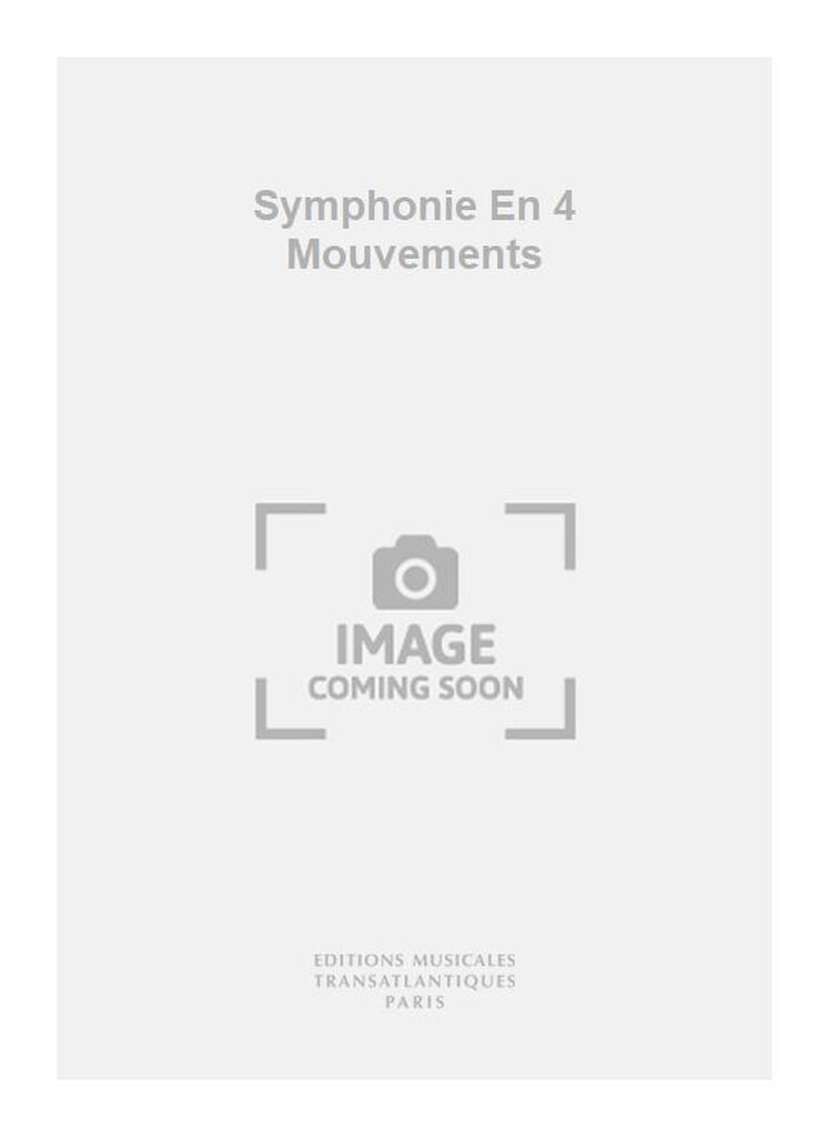 Symphonie En 4 Mouvements