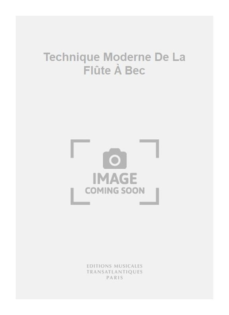 Technique Moderne De La Flûte À Bec